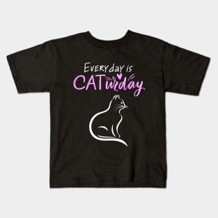 Everyday Is Caturday Quoate For Cat Lovers Kids T-Shirt